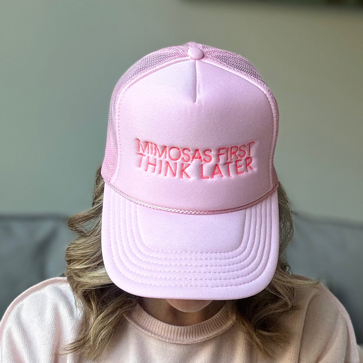Light Pink High Profile Trucker Hat with neon corl mimosas first think later embroidery