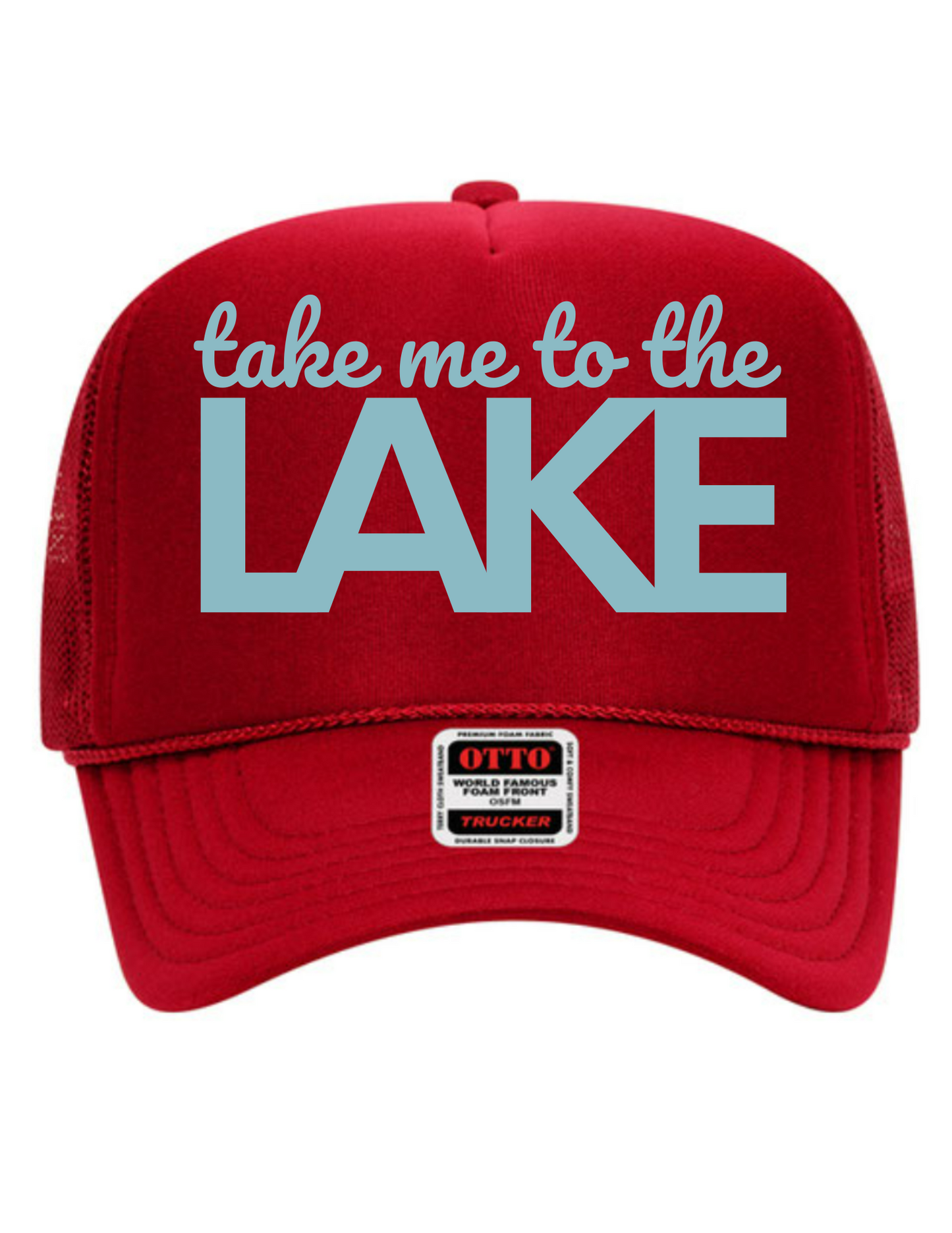 Take Me To The Lake High Profile Trucker Hat